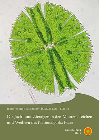 Titelseite der Schriftreihe des Nationalpark Harz - Die Joch- und Zieralgen in den Mooren, Teichen und Weihern des Nationalparks Harz